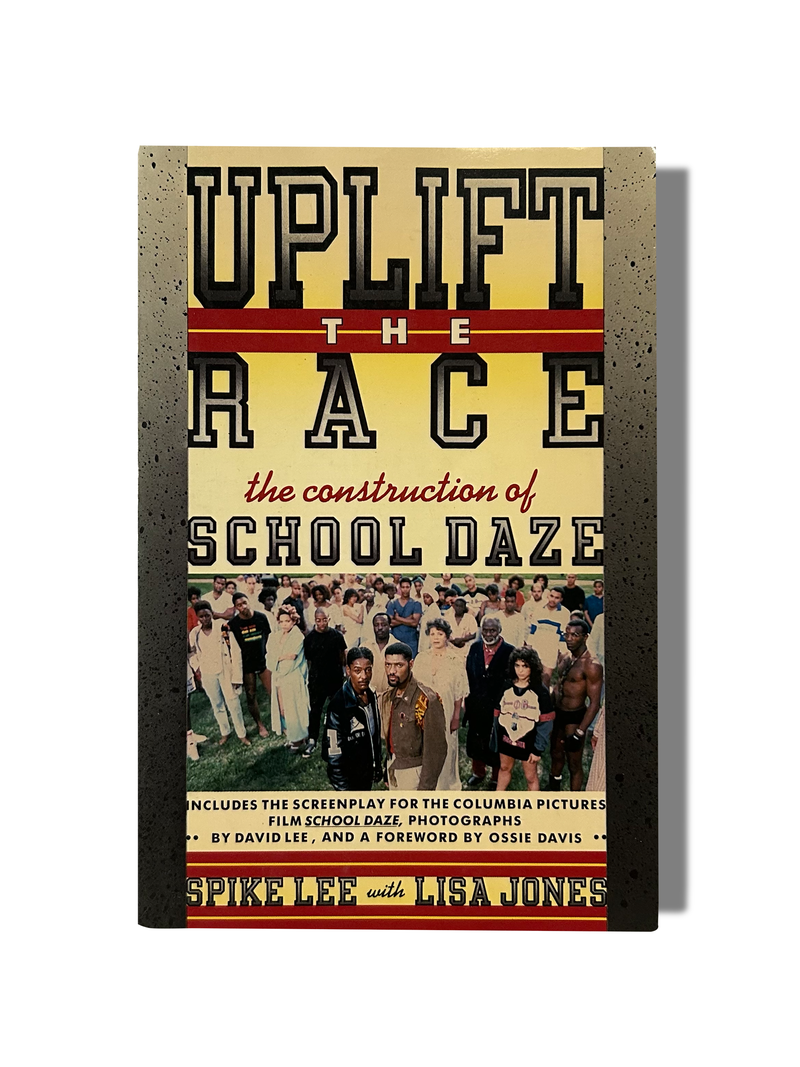 UPLIFT THE RACE- SPIKE LEE & LISA JONES